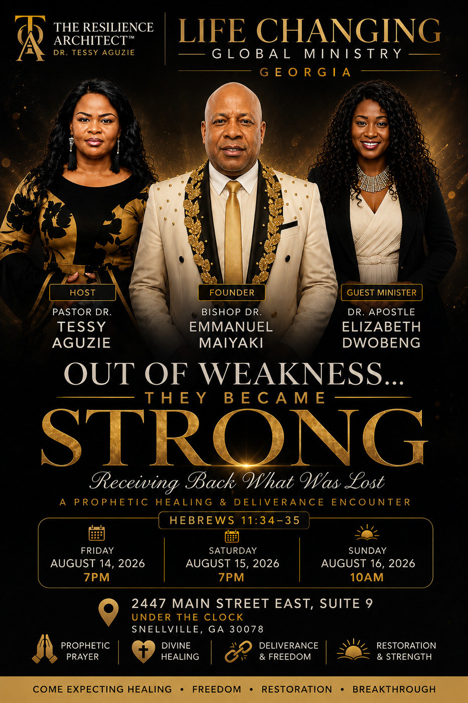 Flyer for Out of Weakness… They Became Strong, August 14 to 16, 2026